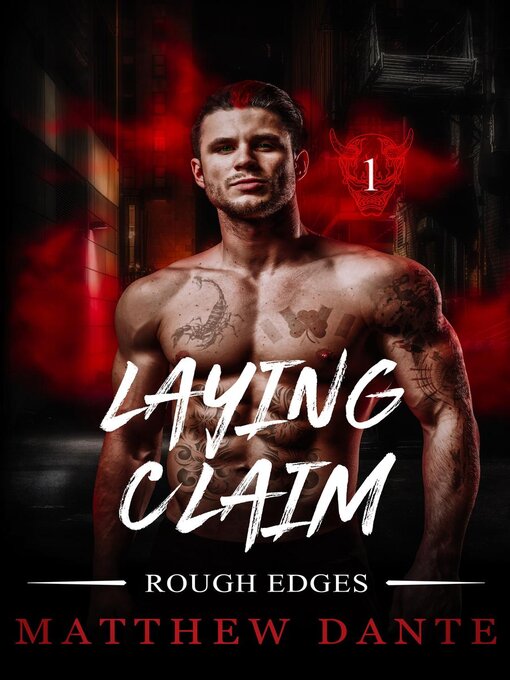 Title details for Laying Claim by Matthew Dante - Available